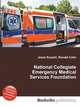 National Collegiate Emergency Medical Services Foundation, Jesse Russell,Ronald Cohn 