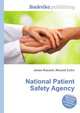 National Patient Safety Agency, Jesse Russell,Ronald Cohn 