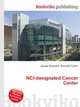 NCI-designated Cancer Center, Jesse Russell,Ronald Cohn 