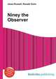 Niney the Observer, Jesse Russell,Ronald Cohn 