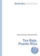 Toa Baja, Puerto Rico, Jesse Russell,Ronald Cohn 