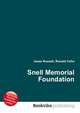 Snell Memorial Foundation, Jesse Russell,Ronald Cohn 