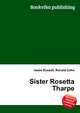 Sister Rosetta Tharpe, Jesse Russell,Ronald Cohn 