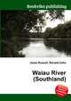 Waiau River (Southland), Jesse Russell,Ronald Cohn 