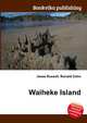 Waiheke Island, Jesse Russell,Ronald Cohn 