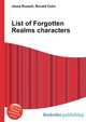 List of Forgotten Realms characters, Jesse Russell,Ronald Cohn 