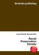 Racial Preservation Society, Jesse Russell,Ronald Cohn 