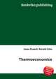 Thermoeconomics, Jesse Russell,Ronald Cohn 