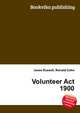 Volunteer Act 1900, Jesse Russell,Ronald Cohn 