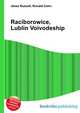 Raciborowice, Lublin Voivodeship, Jesse Russell,Ronald Cohn 
