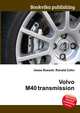 Volvo M40 transmission, Jesse Russell,Ronald Cohn 