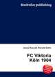 FC Viktoria K?ln 1904, Jesse Russell,Ronald Cohn 