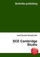 SCE Cambridge Studio, Jesse Russell,Ronald Cohn 