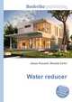 Water reducer, Jesse Russell,Ronald Cohn 