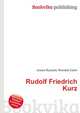 Rudolf Friedrich Kurz, Jesse Russell,Ronald Cohn 