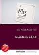 Einstein solid, Jesse Russell,Ronald Cohn 