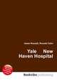 Yale New Haven Hospital, Jesse Russell,Ronald Cohn 