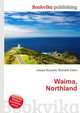 Waima, Northland, Jesse Russell,Ronald Cohn 