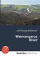 Waimangaroa River, Jesse Russell,Ronald Cohn 