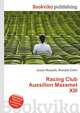 Racing Club Aussillon Mazamet XIII, Jesse Russell,Ronald Cohn 
