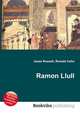 Ramon Llull, Jesse Russell,Ronald Cohn 