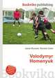 Volodymyr Homenyuk, Jesse Russell,Ronald Cohn 
