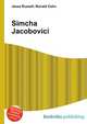 Simcha Jacobovici, Jesse Russell,Ronald Cohn 