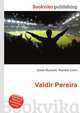 Valdir Pereira, Jesse Russell,Ronald Cohn 
