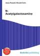 N-Acetylgalactosamine, Jesse Russell,Ronald Cohn 