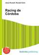 Racing de Cordoba, Jesse Russell,Ronald Cohn 