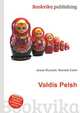 Valdis Pelsh, Jesse Russell,Ronald Cohn 