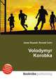 Volodymyr Korobka, Jesse Russell,Ronald Cohn 