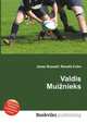 Valdis Mui?nieks, Jesse Russell,Ronald Cohn 