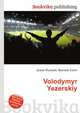 Volodymyr Yezerskiy, Jesse Russell,Ronald Cohn 