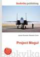 Project Mogul, Jesse Russell,Ronald Cohn 