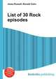 List of 30 Rock episodes, Jesse Russell,Ronald Cohn 
