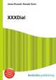 XXXDial, Jesse Russell,Ronald Cohn 