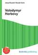 Volodymyr Horbovy, Jesse Russell,Ronald Cohn 