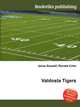 Valdosta Tigers, Jesse Russell,Ronald Cohn 