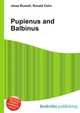 Pupienus and Balbinus, Jesse Russell,Ronald Cohn 
