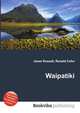Waipatiki, Jesse Russell,Ronald Cohn 