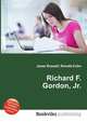 Richard F. Gordon, Jr., Jesse Russell,Ronald Cohn 