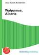 Waiparous, Alberta, Jesse Russell,Ronald Cohn 