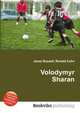 Volodymyr Sharan, Jesse Russell,Ronald Cohn 