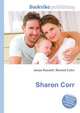 Sharon Corr, Jesse Russell,Ronald Cohn 