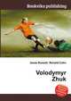 Volodymyr Zhuk, Jesse Russell,Ronald Cohn 