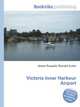 Victoria Inner Harbour Airport, Jesse Russell,Ronald Cohn 