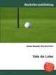 Vale do Lobo, Jesse Russell,Ronald Cohn 