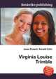 Virginia Louise Trimble, Jesse Russell,Ronald Cohn 
