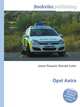 Opel Astra, Jesse Russell,Ronald Cohn 
